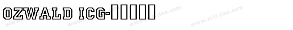 Ozwald ICG字体转换